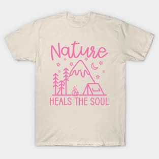 Nature Heals The Soul Hiking Camping T-Shirt